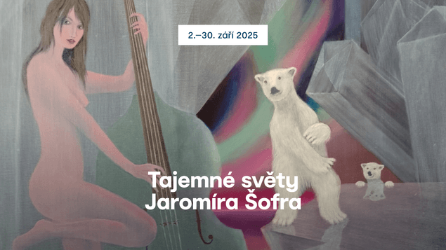 Tajemné světy Jaromíra Šofra